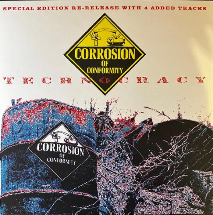 Corrosion Of Conformity: Technocracy UUSI! Special edition re-release.