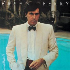 Bryan Ferry: Another time, another place Remastered LP