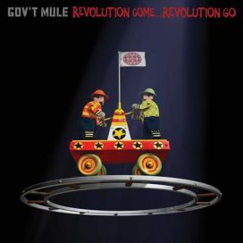 Gov't Mule: Revolution Come...Revolution Go